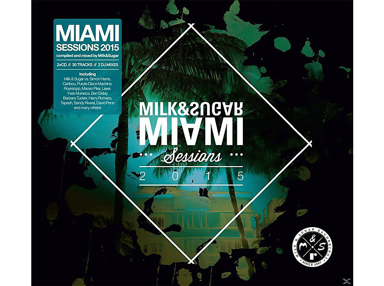 VARIOUS - Miami Sessions 2015 (CD) von MILK&SUGAR