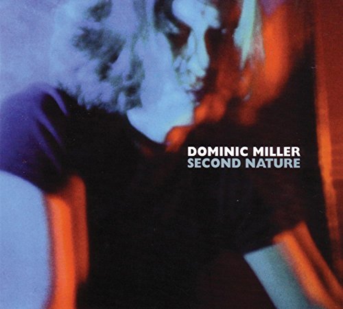 Second Nature von MILLER,DOMINIC