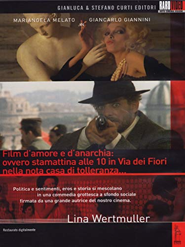 Film d'amore e d'anarchia: ovvero stamattina alle 10 in Via dei Fiori nella nota casa di tolleranza... [IT Import] von CG