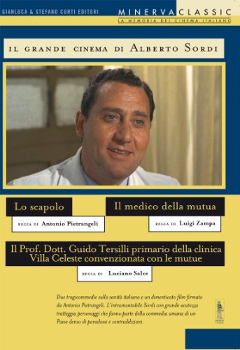 Il grande cinema di Alberto Sordi - Lo scapolo + Il medico della mutua + Il Prof. Dott. Guido Tersilli primario della clinica Villa Celeste convenzionata con le mutue [3 DVDs] [IT Import] von CG