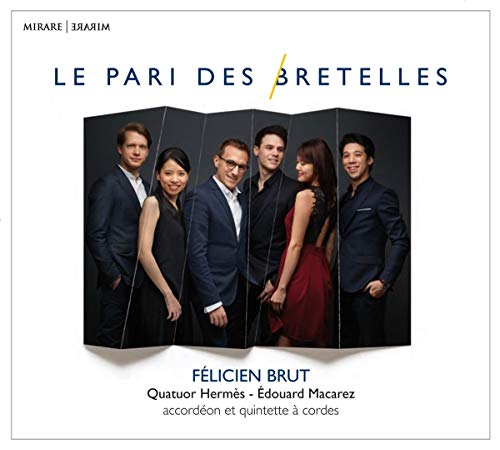 Le Pari des Bretelles von MIRARE-HARMONIA MUND