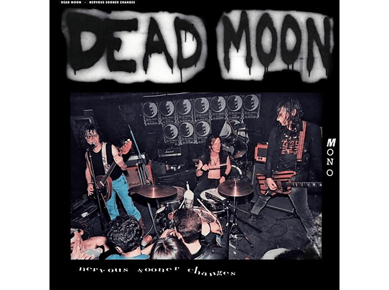Dead Moon - Nervous Sooner Changes (Vinyl) von MISSISSIPP