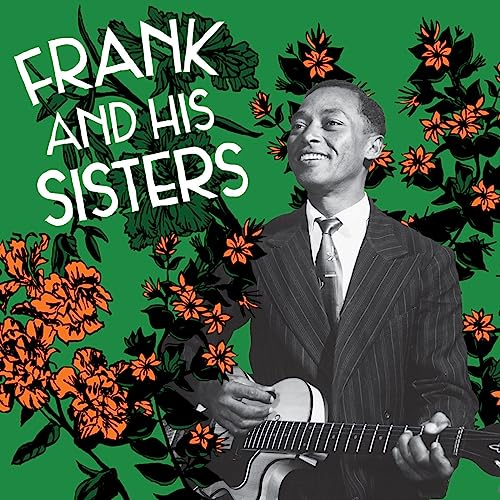 Frank and His Sisters [Vinyl LP] von MISSISSIPPI RECO