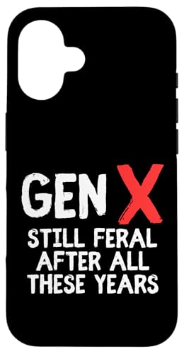 Gen X Still Feral After All These Years Lustiges Zitat Hülle für iPhone 16 Gen X Still Feral After All These Years Lustiges Zitat Hülle für iPhone 16 von MJ Designs