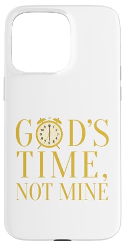 Gottes Zeit, nicht meine Hülle für iPhone 15 Pro Max Gottes Zeit, nicht meine Hülle für iPhone 15 Pro Max von MJ Designs