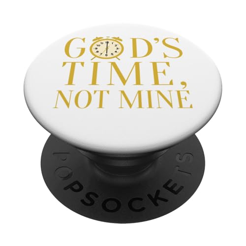 Gottes Zeit, nicht meine PopSockets Klebender PopGrip von MJ Designs