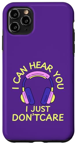 I Can Hear You I Just Don't Care Gamer Kopfhörer Hülle für iPhone 11 Pro Max I Can Hear You I Just Don't Care Gamer Kopfhörer Hülle für iPhone 11 Pro Max von MJ Designs