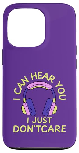 I Can Hear You I Just Don't Care Gamer Kopfhörer Hülle für iPhone 13 Pro I Can Hear You I Just Don't Care Gamer Kopfhörer Hülle für iPhone 13 Pro von MJ Designs