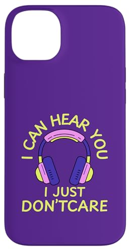 I Can Hear You I Just Don't Care Gamer Kopfhörer Hülle für iPhone 14 Plus I Can Hear You I Just Don't Care Gamer Kopfhörer Hülle für iPhone 14 Plus von MJ Designs