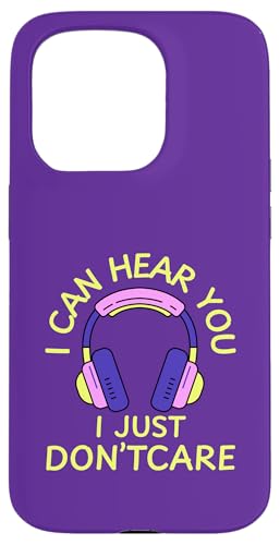 I Can Hear You I Just Don't Care Gamer Kopfhörer Hülle für iPhone 15 Pro I Can Hear You I Just Don't Care Gamer Kopfhörer Hülle für iPhone 15 Pro von MJ Designs