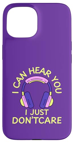 I Can Hear You I Just Don't Care Gamer Kopfhörer Hülle für iPhone 15 von MJ Designs