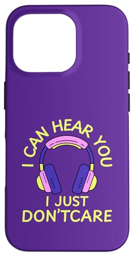 I Can Hear You I Just Don't Care Gamer Kopfhörer Hülle für iPhone 16 Pro I Can Hear You I Just Don't Care Gamer Kopfhörer Hülle für iPhone 16 Pro von MJ Designs