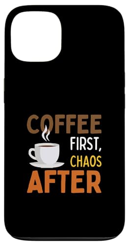 Kaffee zuerst, Chaos danach Hülle für iPhone 13 von MJ Designs
