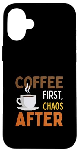 Kaffee zuerst, Chaos danach Hülle für iPhone 16 Plus von MJ Designs