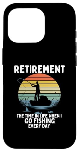 Ruhestand Die Zeit im Leben, in der ich jeden Tag angeln gehe Hülle für iPhone 16 Pro von MJ Designs