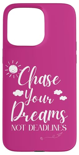Verfolge deine Träume, nicht deine Deadlines Hülle für iPhone 15 Pro Max von MJ Designs