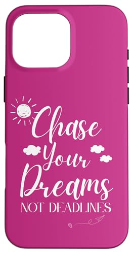 Verfolge deine Träume, nicht deine Deadlines Hülle für iPhone 16 Pro Max Verfolge deine Träume, nicht deine Deadlines Hülle für iPhone 16 Pro Max von MJ Designs