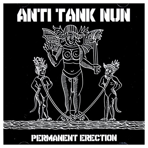 Anti Tank Nun: Permanent Erection [CD] von MMP