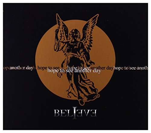 Believe: Hope To See Another Day [CD] von MMP