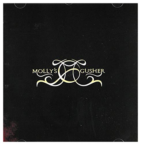 Molly's Gusher: Molly's Gusher [CD] von MMP