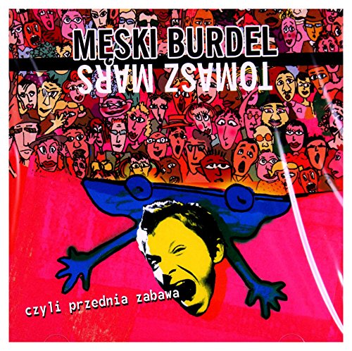 Tomasz Mars: Męski Burdel [CD] von MMP