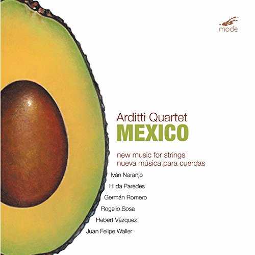 Mexico-Nueva Musica Para Cuerd von MODE RECORDS