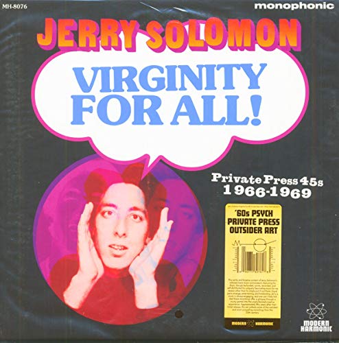 Virginity for All! Private Press 45s 1966-1969 [Vinyl LP] von Modern Harmonic