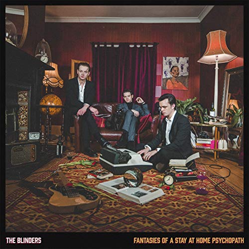 The Blinders - Fantasies Of A Stay At Home Psychop von MODERN SKY