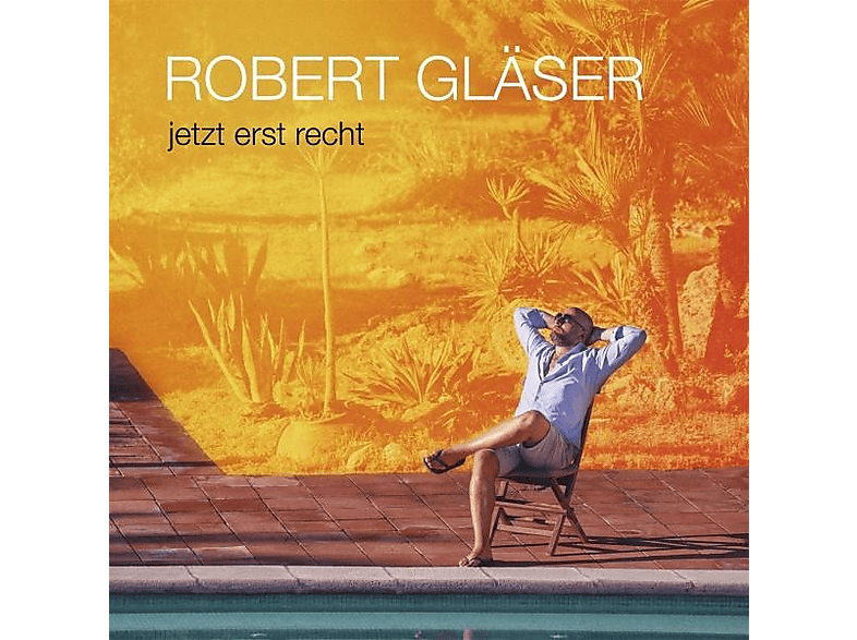 Robert Gläser - Jetzt erst recht (CD) von MONOPOL