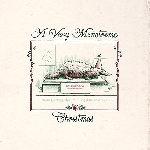 A Very Monotreme Christmas von MONOTREME