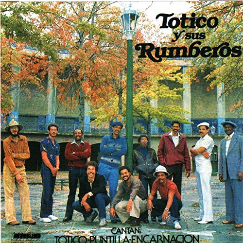 Totico Y Sus Rumberos von MONTUNO RECORDS