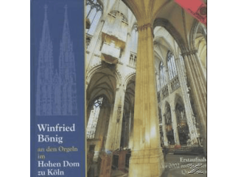 Winfried Bönig - W. An Den Orgeln im Hohen Dom zu Koeln (CD) von MOTETTE