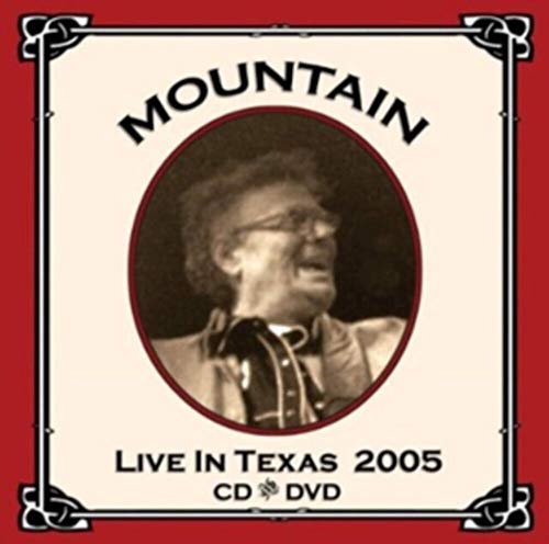 Live in Texas 2005 von MOUNTAIN