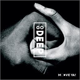 goDEEP Roots - CD von MOVE YA!