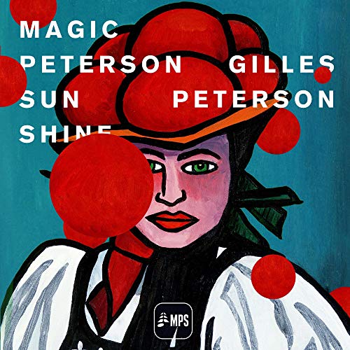 Gilles Peterson - Magic Peterson Sunshine von MPS