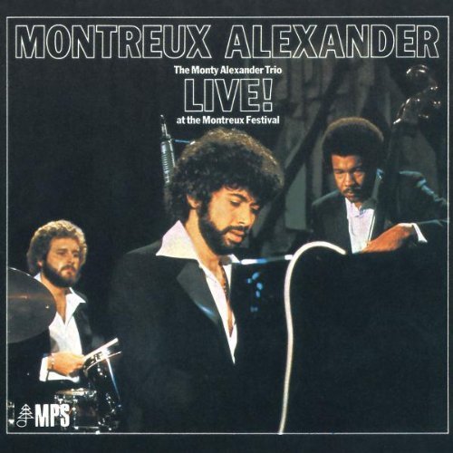 Montreux Alexander: The Monty Alexander Trio Live! at the Montreux Festival Import Edition (1990) Audio CD von MPS