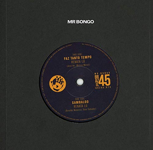 Faz Tanto Tempo/Sambaloo [Vinyl Single] von MR BONGO