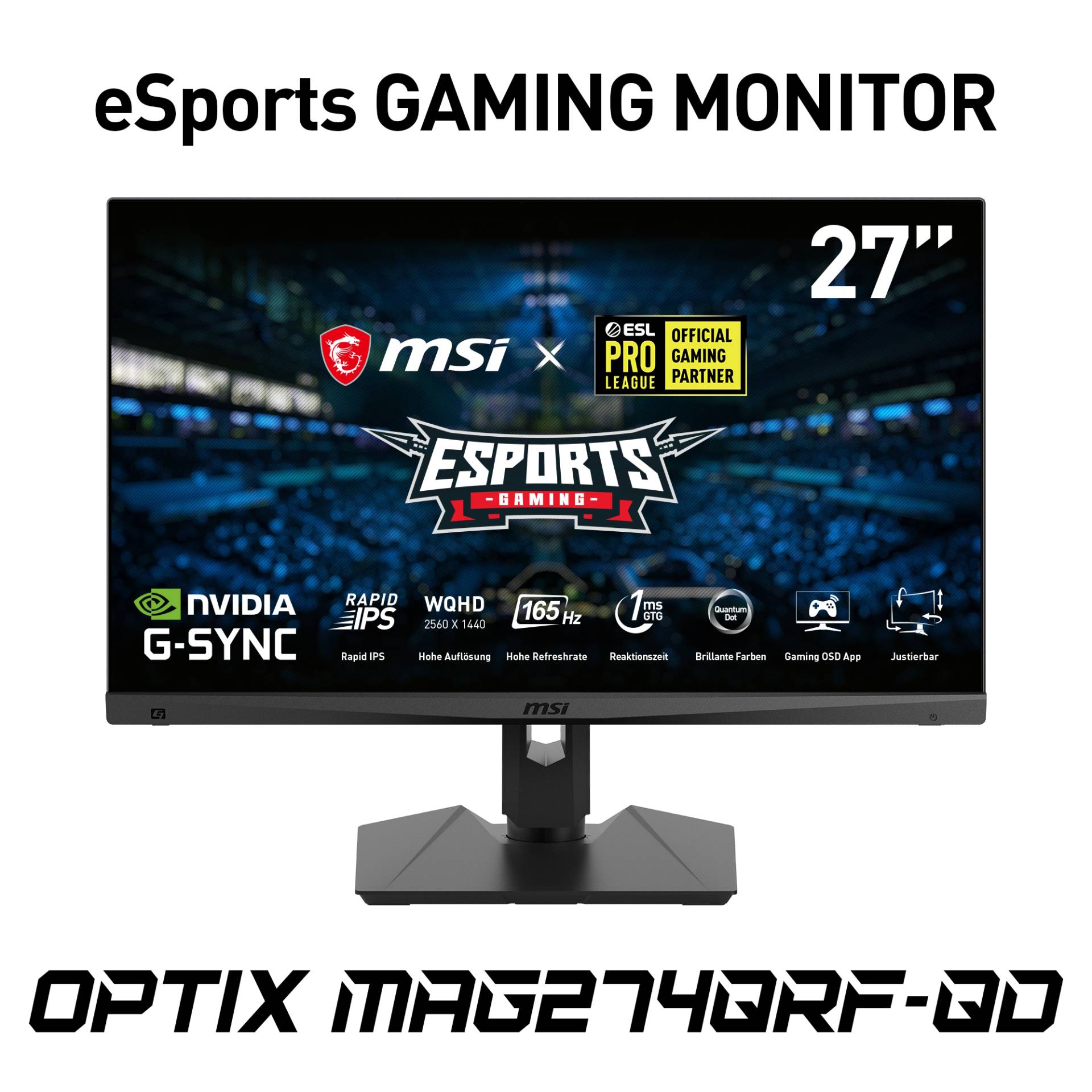 MSI Optix MAG274QRFDE-QD Gaming Monitor - QHD,165Hz, 1ms B-Ware MSI eSport Gaming Monitor, Quantum Dot, FreeSync Premium, 1440p MSI Optix MAG274QRFDE-QD Gaming Monitor - QHD,165Hz, 1ms B-Ware MSI eSport Gaming Monitor, Quantum Dot, FreeSync Premium, 1440p von MSI