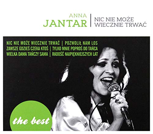 Anna Jantar: Best: Nic nie mioĹze wiecznie trwaÄ [CD] von MTJ
