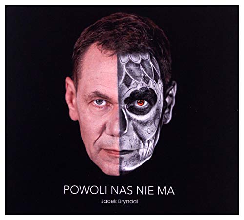 Jacek Bryndal: Powoli nas nie ma [CD] von MTJ