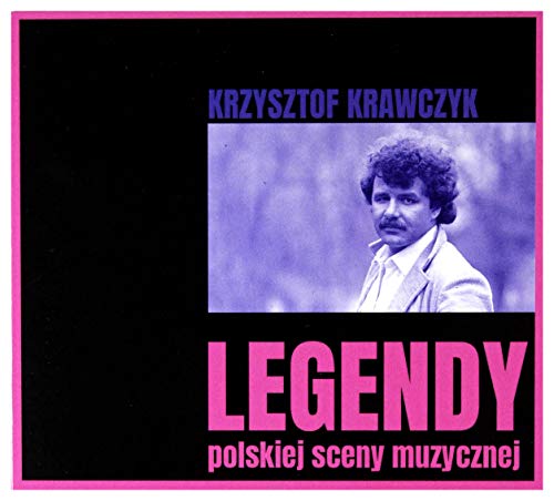 Krzysztof Krawczyk: Legendy polskiej sceny: Krzysztof Krawczyk [CD] von MTJ