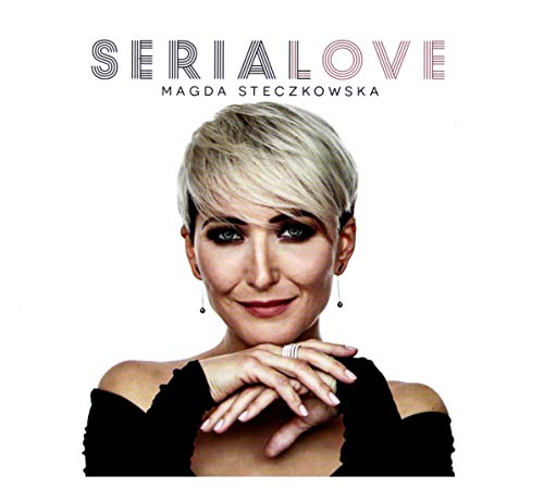 Magda Steczkowska: Serialove [CD] von MTJ
