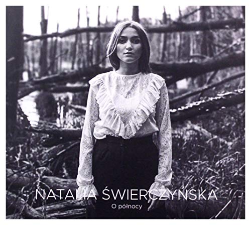 Natalia ĹwierczyĹska: O pĂlĹnocy [CD] von MTJ