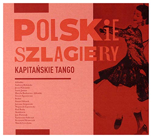 Polskie szlagiery: KapitaĹskie tango [CD] von MTJ