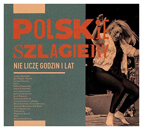 Polskie szlagiery: Nie liczÄ godzin i lat [CD] von MTJ