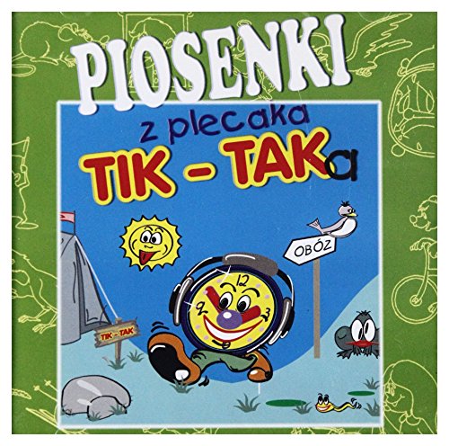 Tik-Tak: Piosenki z plecaka Tik-Taka [CD] von MTJ
