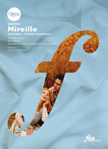 Mireille [Blu-ray] von MULA/CASTRANOVA/OPERA NATIONAL PARIS