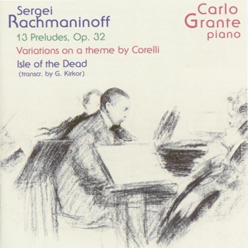 Rachmaninoff: Preludes Op.32 / Isle of the Dead / Corelli-Variationen von MUSIC ARTS