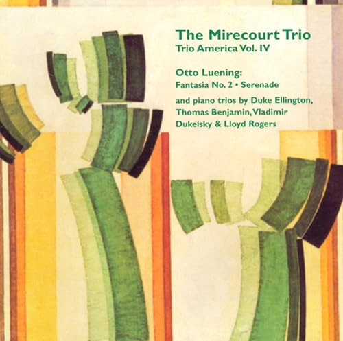 The Mirecourt Trio - Trio America Volume 4 The Mirecourt Trio - Trio America Volume 4 von MUSIC ARTS