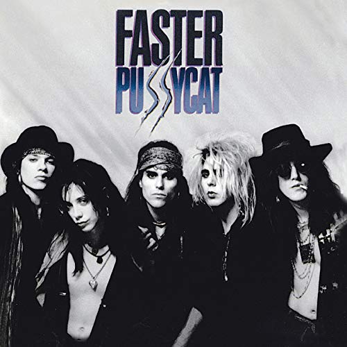 Faster Pussycat von MUSIC ON CD